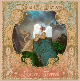 Sierra Ferrell Trail Of Flowers