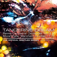 Tangerine Dream Official Bootleg Series 1