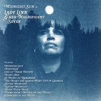 Lady Linn & Her Magnificent Seven Midnight Sun