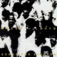 Boyd, Moses Songs For Sinners -coloured-