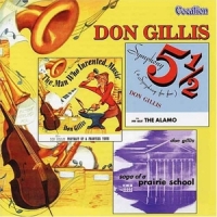 Gillis, Don Symphonies No.1, 2 & 5