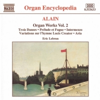 Alain, Marie-claire Organ Works Vol.2
