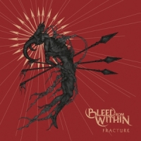 Bleed From Within Fracture