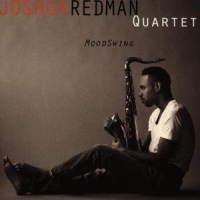 Joshua Redman Quartet Moodswing