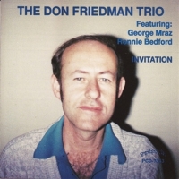 Don Friedman Trio, The Invitation