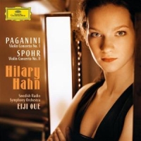 Hilary Hahn, Swedish Radio Symphony Orchestra, Eij Paganini / Spohr: Violin Concertos