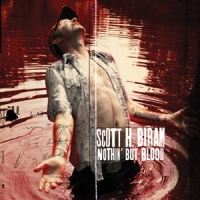 Biram, Scott H. Nothin' But Blood