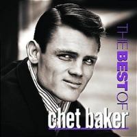 Baker, Chet Best Of Chet Baker
