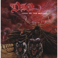 Dio Lock Up The Wolves