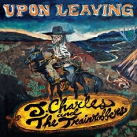 Charles, J -& The Trainrobbers- Upon Leaving