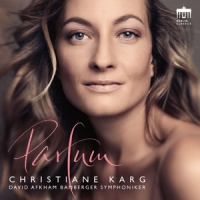 Karg, Christiane Christiane Karg: Parfum