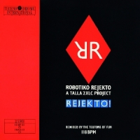 Robotiko Rejekto Rejekto!