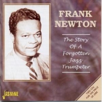 Newton, Frank Story Of A Forgotten Jazz
