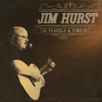 Hurst, Jim Travels & Time