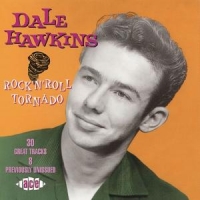 Hawkins, Dale Rock 'n' Roll Tornado
