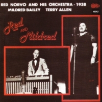 Norvo, Red & His Orchestra Red & Mildred 1938