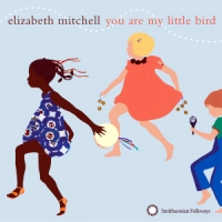 Mitchell, Elizabeth You Are My Little Bird