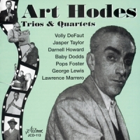Hodes, Art Trio S & Quartets