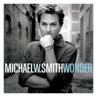 Smith, Michael W. Wonder