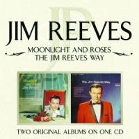 Reeves, Jim Moonlight & Roses/the Jim