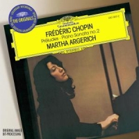 Argerich, Martha Chopin  Preludes; Sonata No.2