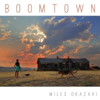 Miles Okazaki Feat. Caroline Davis Boomtown
