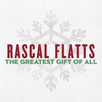 Flatts, Rascal Greatest Gift Of All