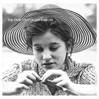 Durutti Column Fidelity