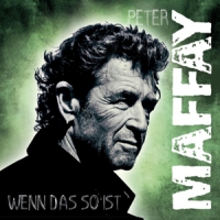 Maffay, Peter Wenn Das So Ist