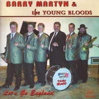 Martyn, Barry & The Young Bloods Let S Go England