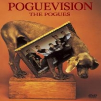 Pogues, The Pogue Vision