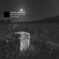 Wispelwey, Pieter Benjamin Britten: Cello Suites