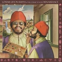 Smith, Lonnie Liston & The Cosmic Echoes Renaissance