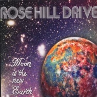 Rose Hill Drive Moon Is New Earth