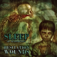 Sleep Of Oldominion Hesitation Wounds