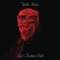 Nelson, Willie God's Problem Child