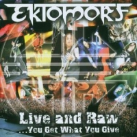 Ektomorf Live And Raw +cd