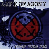Life Of Agony River Runs Red