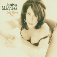Magness, Janiva Do I Move You