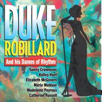 Duke Robillard Duke Robillard And His Dames Of Rhy