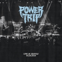 Power Trip Live In Seattle 05.28.2018