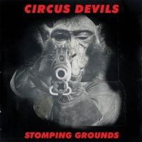 Circus Devils Stomping Grounds