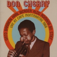 Cherry, Don -quintet- Live At Cafe Montmartre, Vol. 1