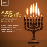 London Chamber Orchestra Music From The Ghetto Ailenberg, Braun, Bruch, Sha
