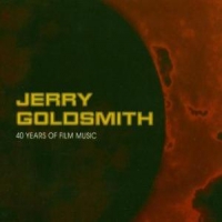 Goldsmith, Jerry 40 Years Of