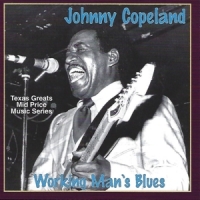 Copeland, Johnny Clyde Working Man S Blues