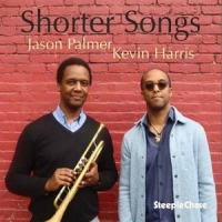 Palmer, Jason & Kevin Harris Shorter Songs
