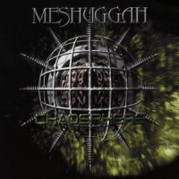 Meshuggah Chaosphere