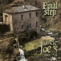 Final Step Uncle Joe S Space Mill