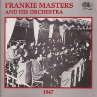 Masters, Frankie & His Orchestra 1947